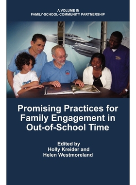 按需印刷Promising Practices for Family Engagement in Out-Of-School Time[9781617354472]