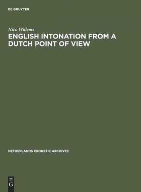 按需印刷不退不换DEG English Intonation from a Dutch Point of View[9783110133585]