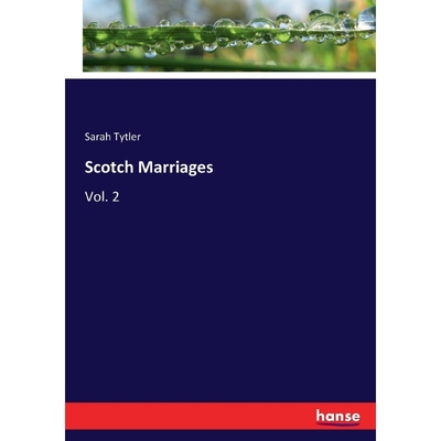 按需印刷Scotch Marriages[9783337408893]