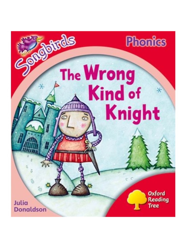 现货Oxford Reading Tree Songbirds Phonics: Level 4: The Wrong Kind of Knight 单本