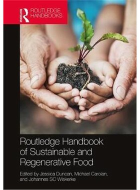 按需印刷不退不换Routledge Handbook of Sustainable and Regenerative Food Systems[9781138608047]