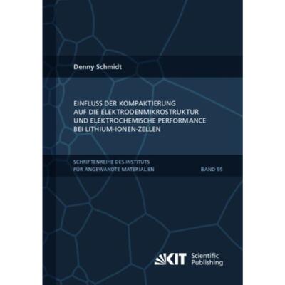 预订不退不换德语 Einfluss der Kompaktierung auf die Elektrodenmikrostruktur und elektrochemische Per