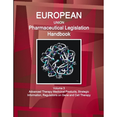 按需印刷 EU Pharmaceutical Legislation Handbook Volume 3 Adv
