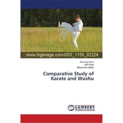 按需印刷Comparative Study of Karate and Wushu[9783659409448]