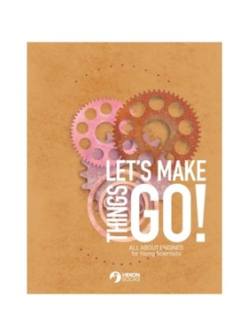 按需印刷Let's Make Things Go - All About Engines for Young Scientists[9780897392495]