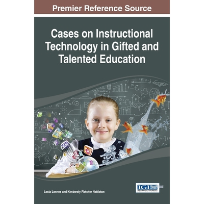 按需印刷Cases on Instructional Technology in Gifted and Talented Education[9781466664890]