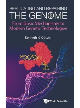 按需印刷Replicating and Repairing the Genome[9789811215698]