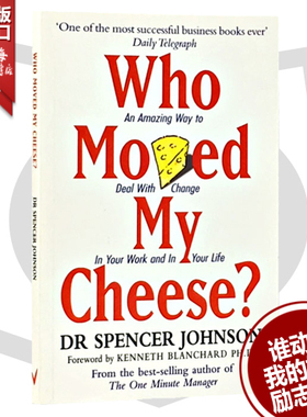 现货Who Moved My Cheese谁动了我的奶酪 英语英文原版书籍Spencer斯宾塞约翰逊经典遗作不变的就是改变 两种封面随机发货外文书店