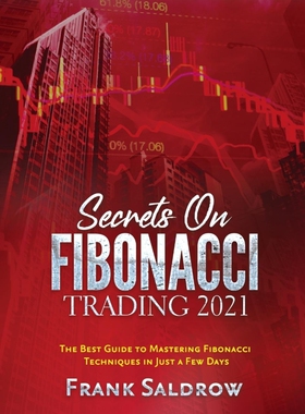 按需印刷不退不换SECRETS ON FIBONACCI TRADING[9781804343975]