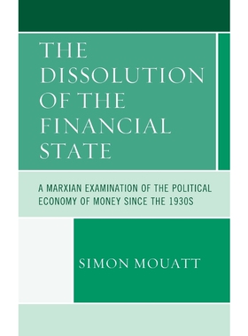 按需印刷The Dissolution of the Financial State[9780739190371]