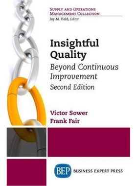 按需印刷Insightful Quality, Second Edition[9781948580540]