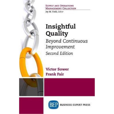 按需印刷Insightful Quality, Second Edition[9781948580540]