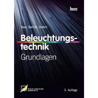预订【德语】 Beleuchtungstechnik:Grundlagen