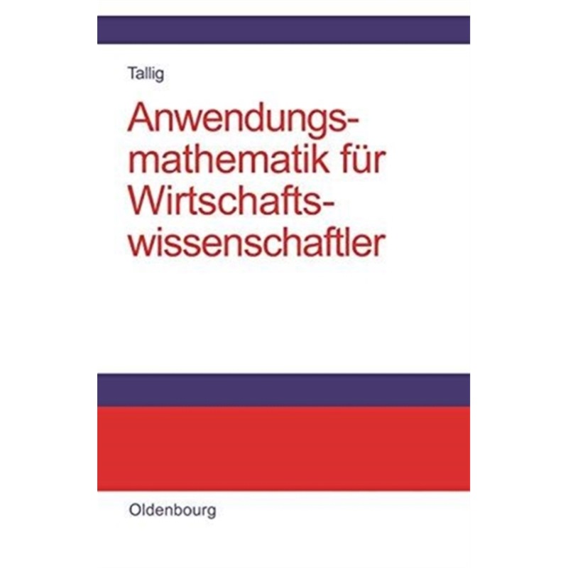 预订【德语】 Anwendungsmathematik fur Wirtschaftswisse