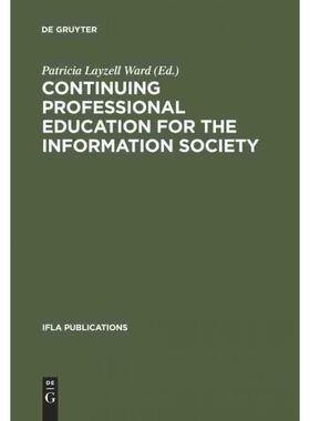 预订DEG Continuing Professional Education for the Information Society: The Fifth World Conference on Con