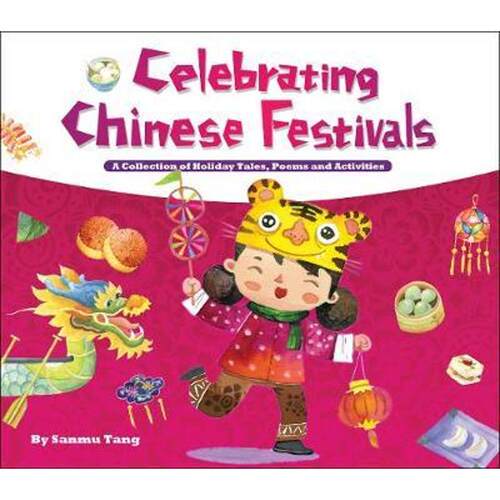 Celebrating Chinese Festivals  过春节 过新年 中华传统文化 【上海外文书店】BLP