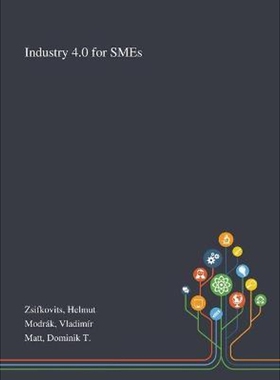 按需印刷不退不换Industry 4.0 for SMEs[9781013274954]