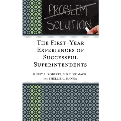 按需印刷不退不换The First-Year Experiences of Successful Superintendents[9781610487085]