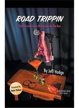 预订Road Trippin:The Life and Times of a Comic on the Run