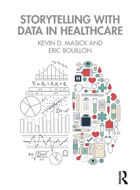 预订Storytelling with Data in Healthcare[9780367898779]