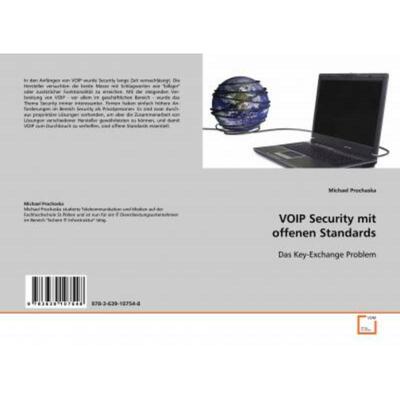 预订【德语】 VOIP Security mit offenen Standards:Das Key-Exchange Problem