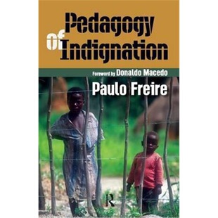 预订Pedagogy of Indignation[9781594510519]