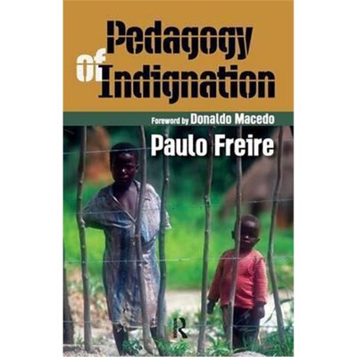 预订Pedagogy of Indignation[9781594510519]