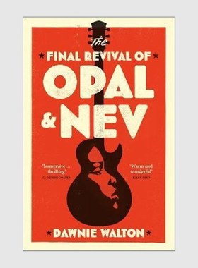 The Final Revival of Opal & Nev:Longlisted for the Women's Prize for Fiction 2022