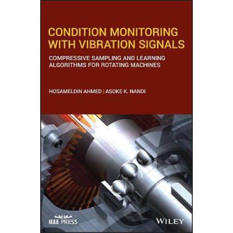 按需印刷不退不换 Condition Monitoring with Vibration Signals:Com