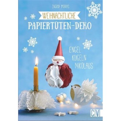 预订【德语】Weihnachtliche Papiertüten-Deko:Engel, Kugeln, Nikolaus
