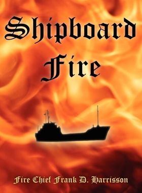 按需印刷Shipboard Fire[9781420867268]