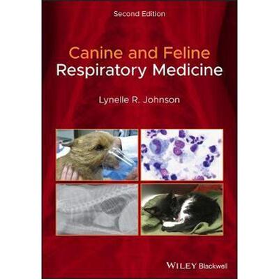 按需印刷不退不换Canine and Feline Respiratory Medicine[9781119482284]