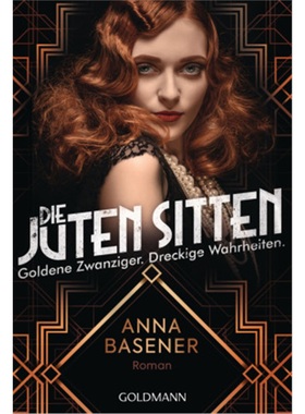 预订【德语】Die juten Sitten - Goldene Zwanziger. Dreckige Wahrheiten[9783442490981]