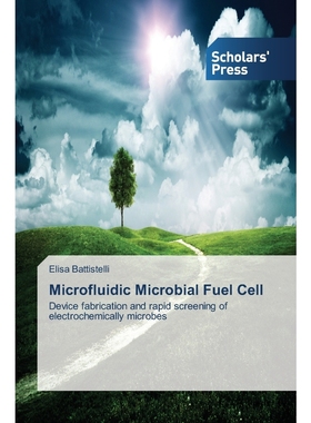 按需印刷Microfluidic Microbial Fuel Cell[9783639761832]
