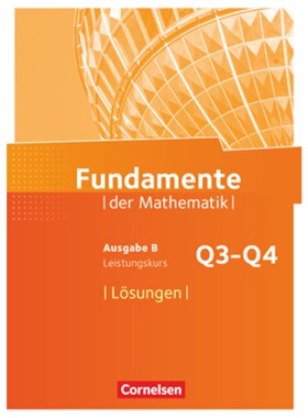 预订不退不换德语 Fundamente der Mathematik - Ausgabe B - 12. Schuljahr/ Q3-Q4: Leistung[9783060406913]