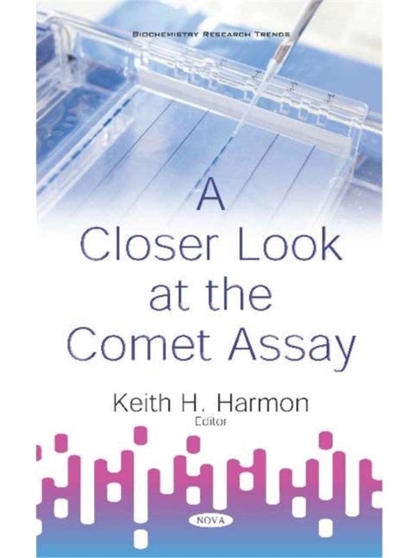 预订Closer Look at the Comet Assay