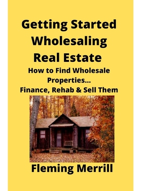 按需印刷不退不换Getting Started Wholesaling Real Estate[9781951929008]