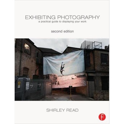 预订Exhibiting Photography:A Practical Guide to Displaying Your Work[9780240820613]