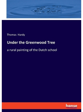 按需印刷Under the Greenwood Tree[9783337847364]