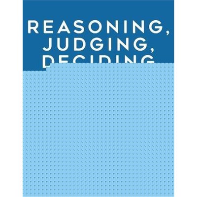 预订Reasoning, Judging, Deciding:The Science of Thinking