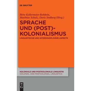 预订不退不换德语 Sprache und (Post)Kolonialismus:Linguistisc