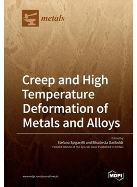 按需印刷不退不换Creep and High Temperature Deformation of Metals and Alloys[9783039218783]