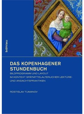 预订【德语】 Das Kopenhagener Stundenbuch:Bildprogramm und Layout im Kontext sp?tmittelalterlich