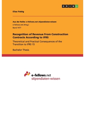 按需印刷Recognition of Revenue From Construction Contracts According to IFRS[9783668004610]