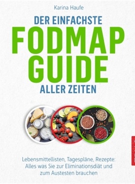 预订【德语】Der einfachste FODMAP-Guide aller Zeiten[9783432112671]