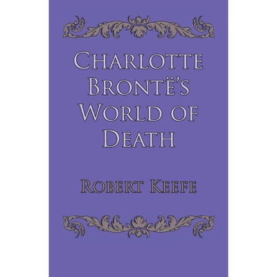 按需印刷Charlotte Bront?'s World of Death[9780292768918]