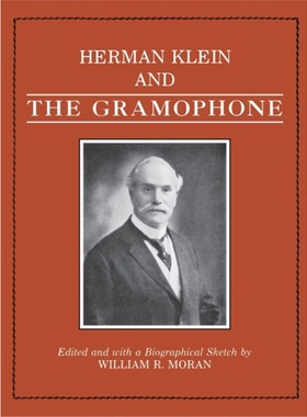 按需印刷Herman Klein and the Gramophone