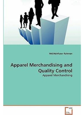 按需印刷不退不换Apparel Merchandising and Quality Control[9783639236828]