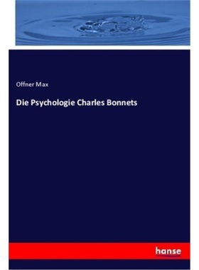 预订【德语】Die Psychologie Charles Bonnets[9783337775889]