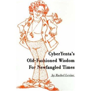 Fashioned Wisdom 9780595155231 Times Old Newfangled 按需印刷Cyberyenta for